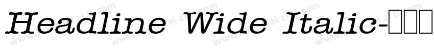 Headline Wide Italic字体转换